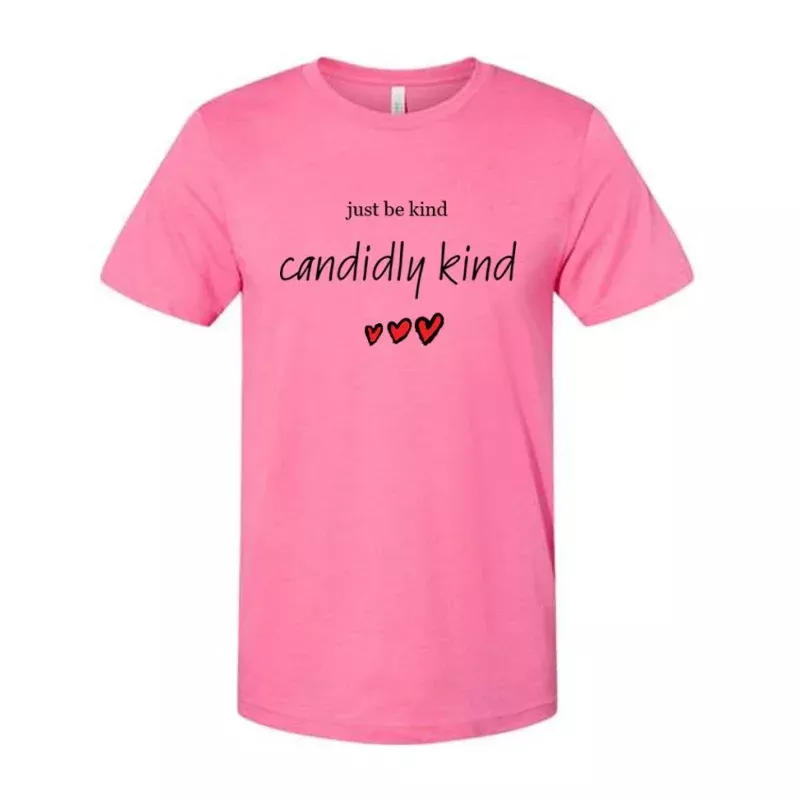 just-be-candidly-kind-t-shirt-women “Just Be Candidly Kind” T-Shirt for Women